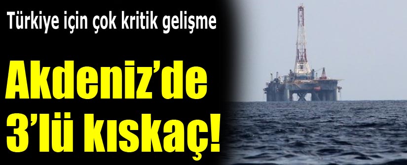 Akdenizde Yunan-Rum-İsrail İttifakı