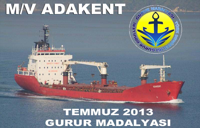 Temmuz Gurur Madalyası ADAKENT Gemisine