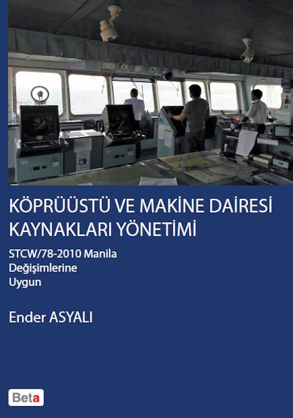 Köprüüstü ve Makine Dairesi Kaynakları Yönetimi