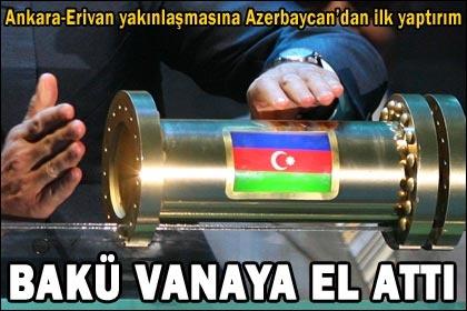 Bakü Vanaya El Attı