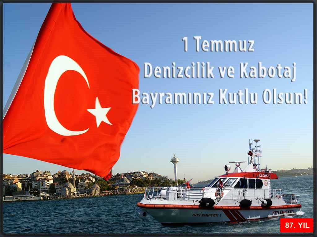 Kabotaj Bayramı&#039;nı Coşkuyla Kutluyoruz