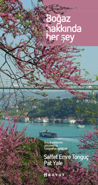 "Boğaz Hakkında Her Şey" Bu Kitapta!