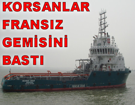 Fransız Gemisine Korsan Baskını....