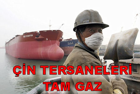 Çin Tersaneleri Kriz Dinlemedi