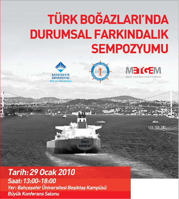 Türk Boğazlarında "Durumsal Farkındalık"