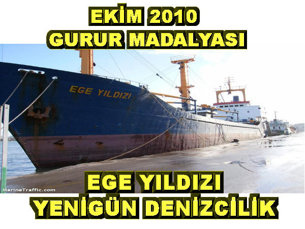 Ekim 2010 Gurur Madalyası Ege Yıldızı&#039;na