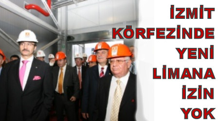 İzmit Körfezi Mevcut Limanlarla Büyüyecek