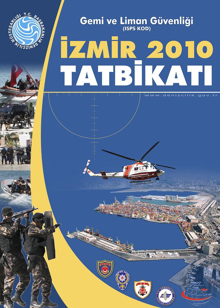 Gemi ve Liman Güvenliği 2010 Tatbikatı