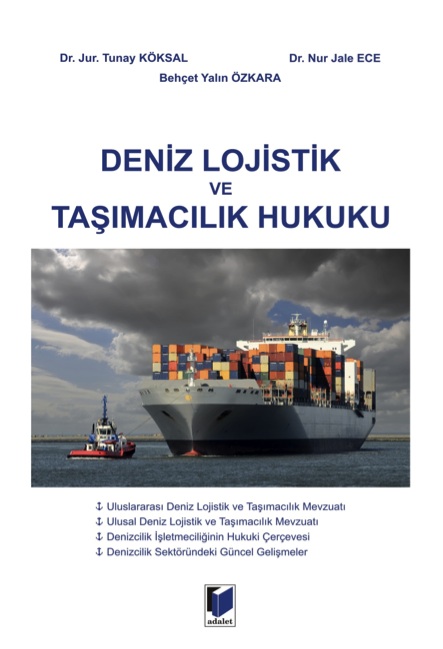 "Deniz Lojistik ve Taşımacılık Hukuku"