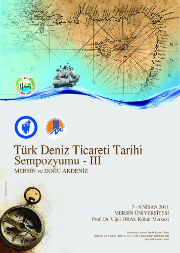 Mersin'de Türk Deniz Ticareti Tarihi Sempozyumu