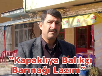 Kapaklı Köyü Balıkçı Barınağı İstiyor