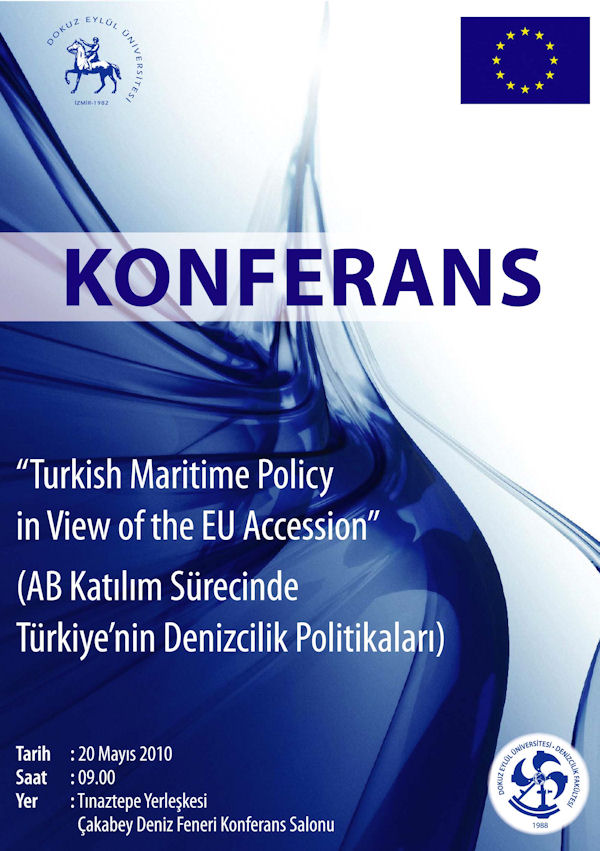 AB  Sürecinde Türkiye&#039;nin Denizcilik Politikaları