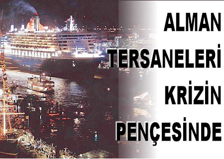 Almanya'dan Tersanelere 20 Milyar € Destek