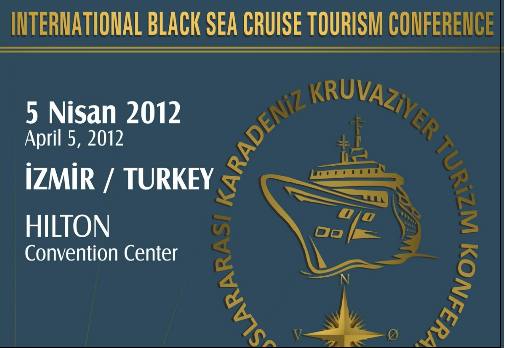 Uluslararası Karadeniz Kruvaziyer Turizmi Konferansı