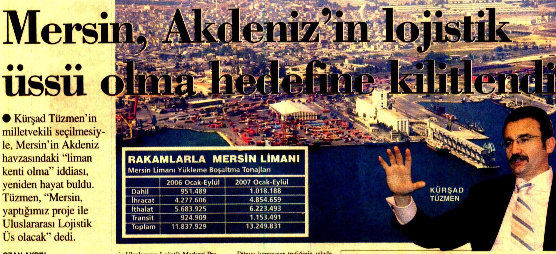 Mersin&#039;de Hedef Akdeniz Lojistik Üssü