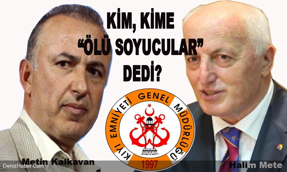 Kıyı Emniyeti&#039;ne Çapraz Ateş...