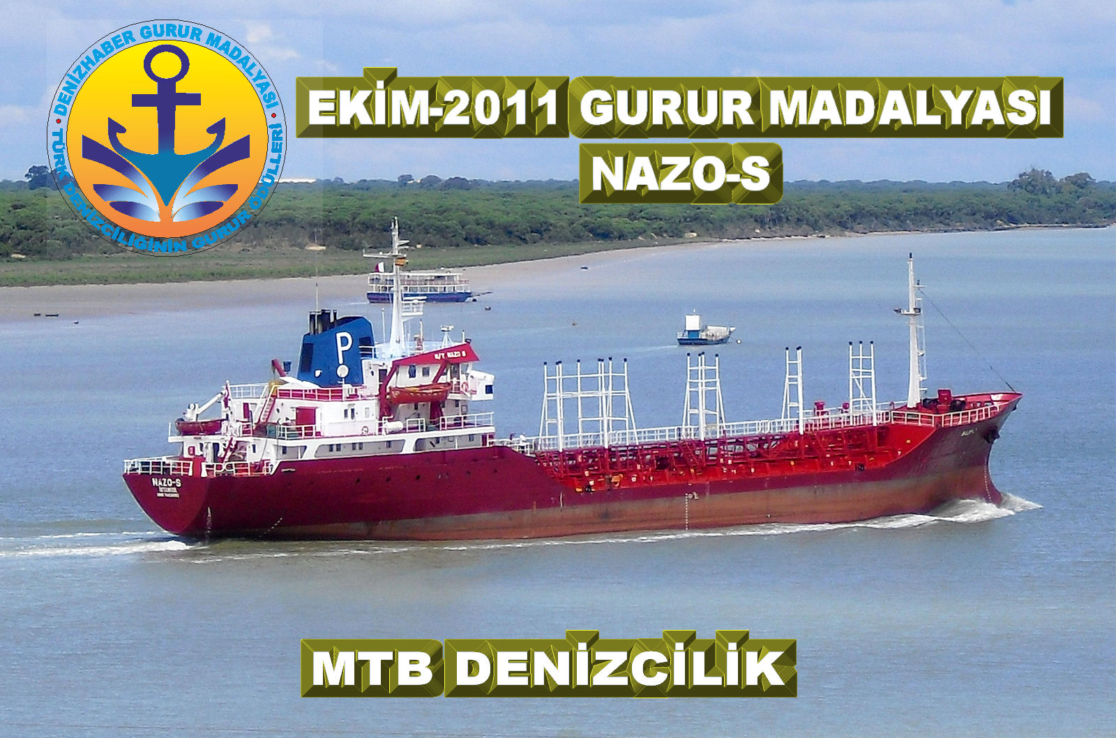 EKİM 2011 Gurur Madalyası NAZO S Gemisine