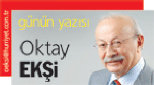 Oktay Ekşi: "Montrö'yü Kaşımak"