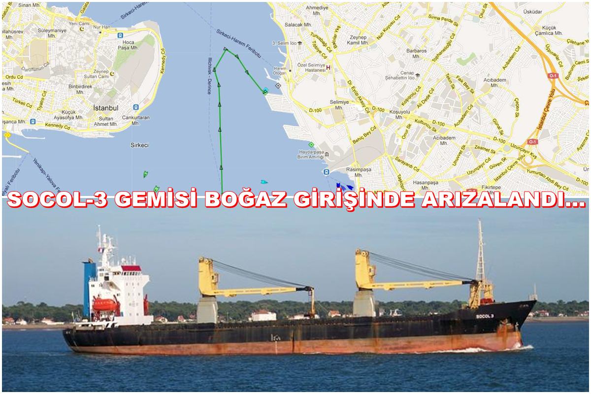 "SOCOL 3" Boğaz'da Tehlike Yarattı