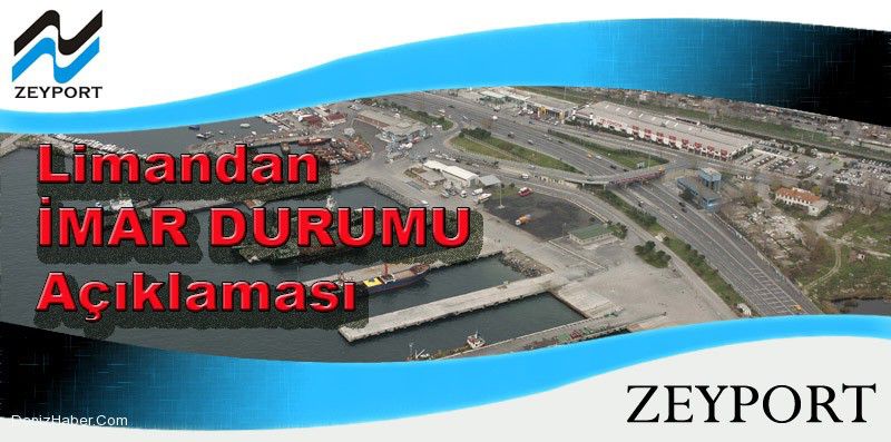 Zeyport Limanından İmar Planı Açıklaması