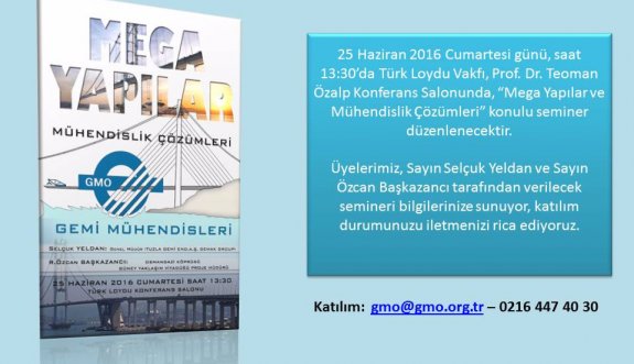 Mega Yapılar ve Mühendislik Çözümleri Semineri