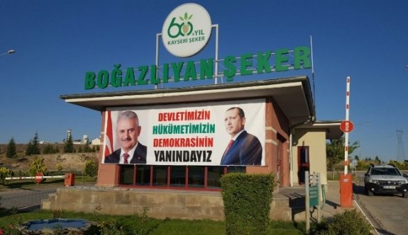 Kayseri Şeker darbe girişimine pankartlarla karşı çıktı