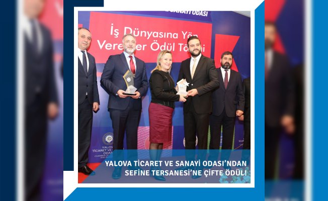 Sefine Tersanesi’ne Çifte Ödül