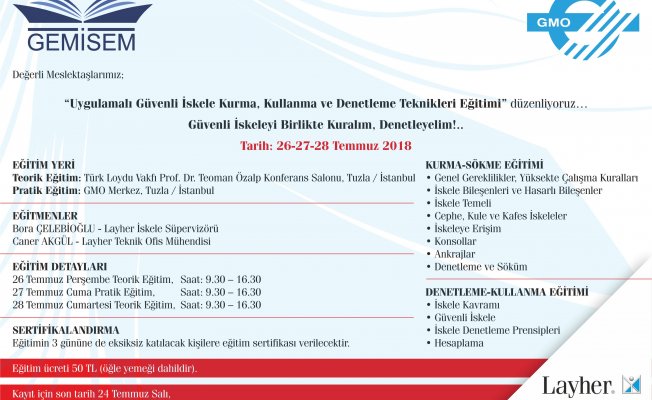 GEMİSEM, Uygulamalı Güvenli İskele Kurma, Kullanma ve Denetleme Teknikleri Eğitimi Düzenliyor