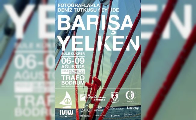 Barışa Yelken fotoğraf sergisi