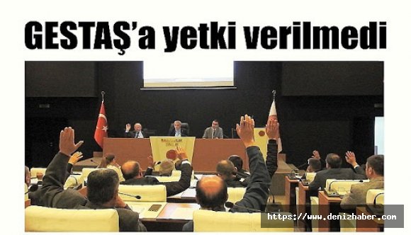 Gestaş’a gemi alımı için borçlanma yetkisi verilmedi