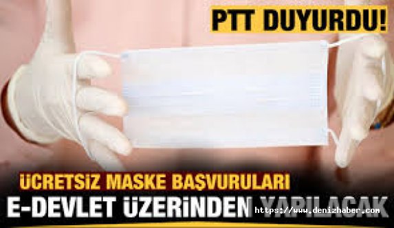 Ücretsiz maske başvuruları e-Devlet üzerinden yapılacak