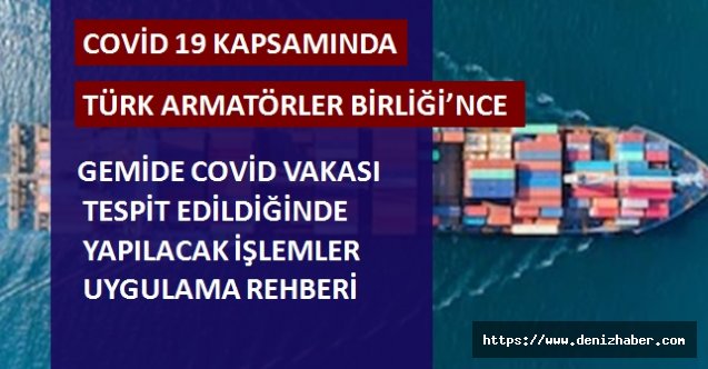Gemide COVİD Vakası Tespit Edildiğinde Yapılacak İşlemler Uygulama Rehberi