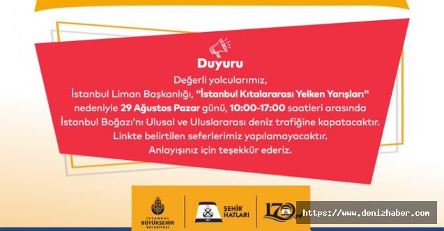 29 Ağustos günü İstanbul Boğazı trafiğe kapalı