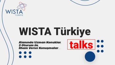 WISTA Türkiye Talks 5 Mayıs’ta Deniz Müzesi’nde Düzenlenecek