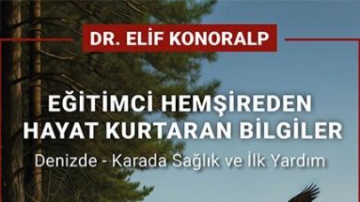 Denizde ve Karada İlk Yardım Rehberi Akademisyen Kitabevi’nde
