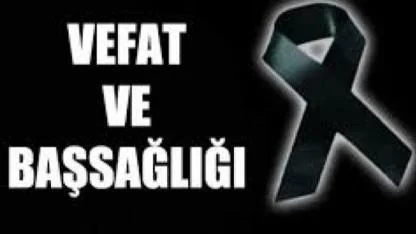 Kaptan Mehmet Kutsi Küçükerbil’in Babası Vefat Etti