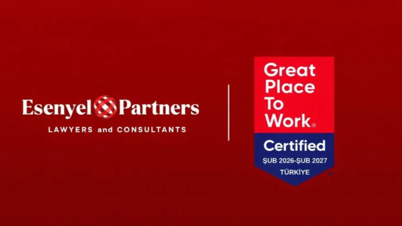 Esenyel Partners'a Great Place to Work® Sertifikası