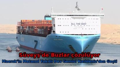 Maersk’in Metanol Yakıtlı Dev Gemisi Kızıldeniz'den Geçti