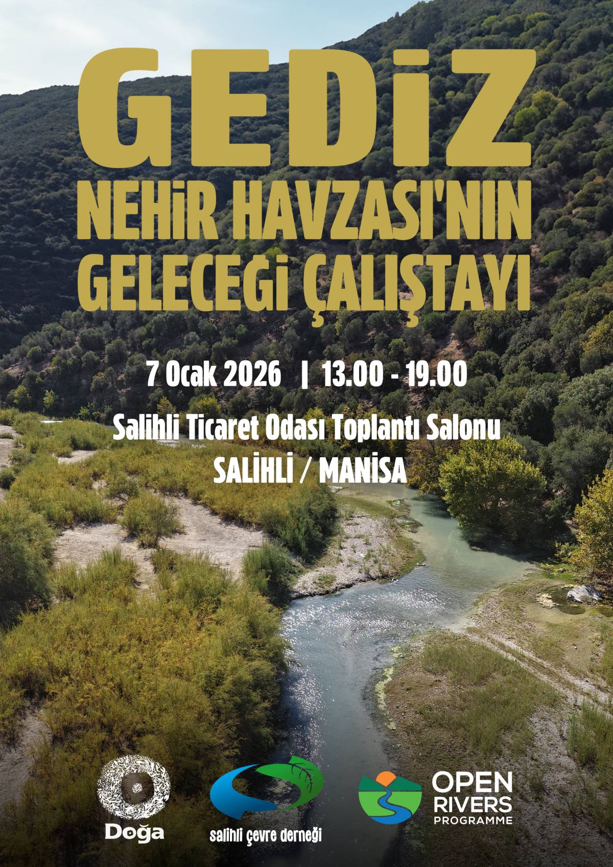 Gediz Nehri Havzası’nın Geleceği Çalıştayı Manisa Salihli’de Gerçekleşti.