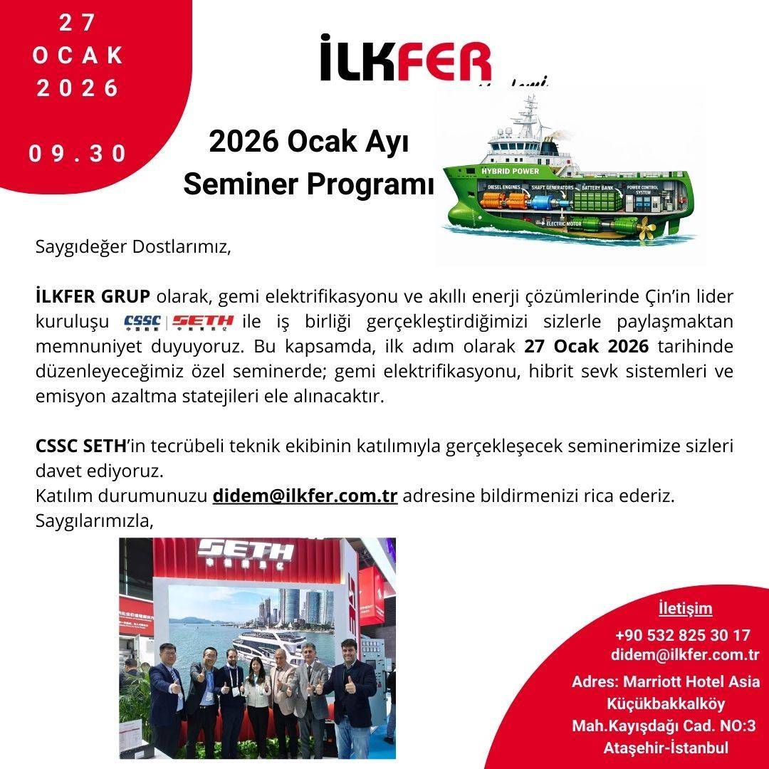 İLKFER Grup’tan Gemi Elektrifikasyonu ve Hibrit Sevk Sistemleri Semineri